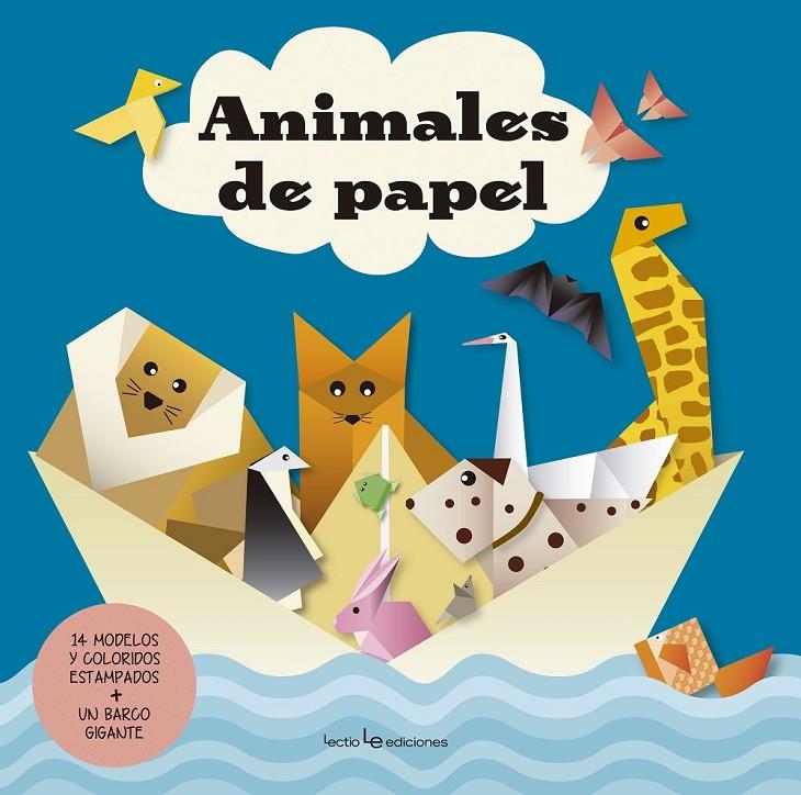 Animales de papel | 9788416012961 | Autor -, Sin | Librería Castillón - Comprar libros online Aragón, Barbastro