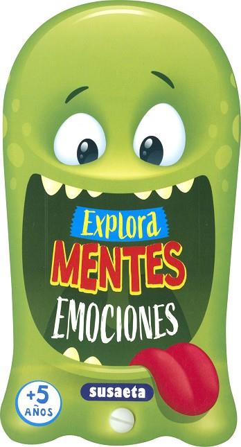 EXPLORA MENTES  EMOCIONES + DE 5 AÑOS | 9788411961462 | Susaeta Ediciones | Librería Castillón - Comprar libros online Aragón, Barbastro