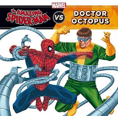 Marvel. Spider-Man vs Dr. Octopus | 9788415343479 | Marvel | Librería Castillón - Comprar libros online Aragón, Barbastro