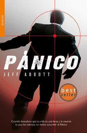 PANICO | 9788498004861 | ABBOTT JEFF | Librería Castillón - Comprar libros online Aragón, Barbastro