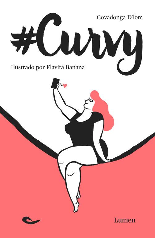 Curvy | 9788426402820 | Flavita Banana Covadonga D'lom | Librería Castillón - Comprar libros online Aragón, Barbastro