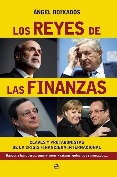 Los reyes de las finanzas | 9788499708027 | Boixadós Ruiz de Aguiar, Ángel | Librería Castillón - Comprar libros online Aragón, Barbastro