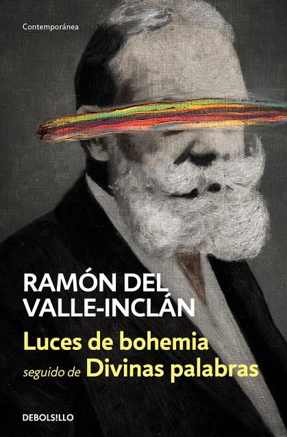 Luces de bohemia | Divinas palabras | 9788466339766 | Ramón del Valle-Inclán | Librería Castillón - Comprar libros online Aragón, Barbastro