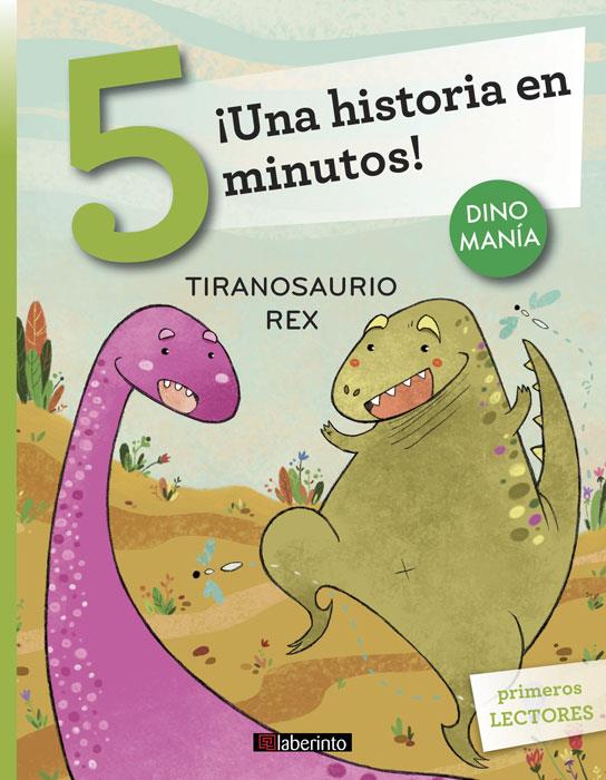 ¡Una historia en 5 minutos! Tiranosaurio Rex | 9788484839354 | Bordiglioni, Stefano | Librería Castillón - Comprar libros online Aragón, Barbastro