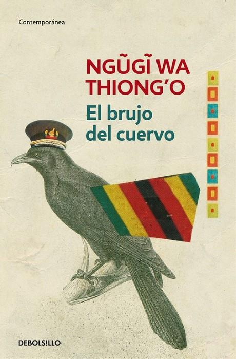 El brujo del cuervo | 9788490627594 | Ngugi wa Thiong'o | Librería Castillón - Comprar libros online Aragón, Barbastro