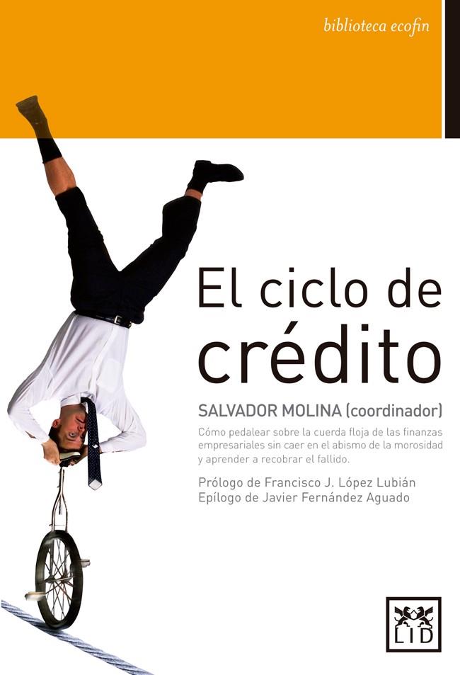 El ciclo de crédito | 9788483569979 | Librería Castillón - Comprar libros online Aragón, Barbastro