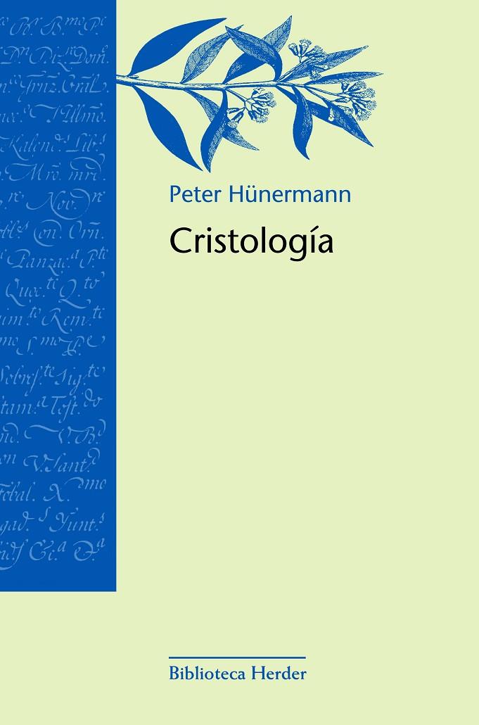 Cristología | 9788425419553 | Hünermann, Peter | Librería Castillón - Comprar libros online Aragón, Barbastro