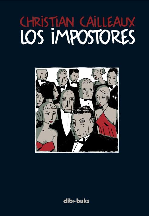 IMPOSTORES, LOS | 9788492902132 | CAILLEAUX, CHRISTIAN | Librería Castillón - Comprar libros online Aragón, Barbastro