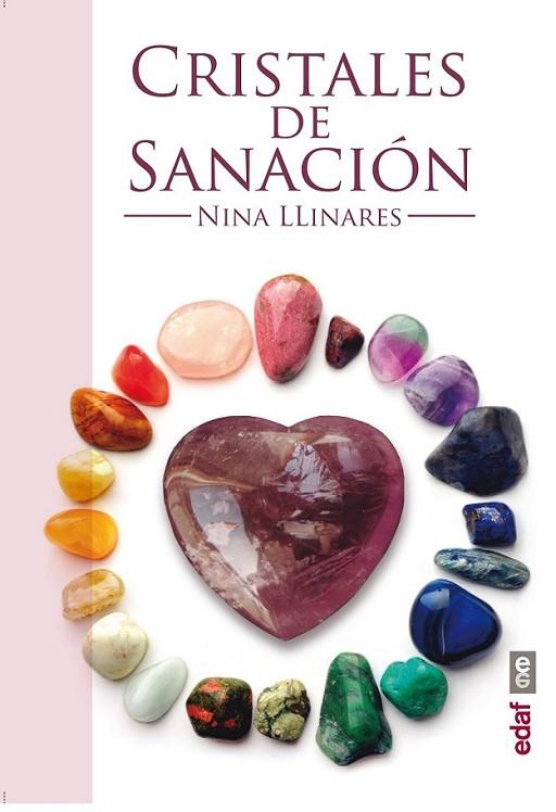 Cristales de sanación | 9788441433977 | Llinares, Nina | Librería Castillón - Comprar libros online Aragón, Barbastro