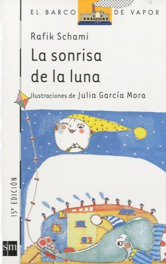 SONRISA DE LA LUNA, LA (BVB) | 9788434846838 | SCHANI, RAFIK | Librería Castillón - Comprar libros online Aragón, Barbastro