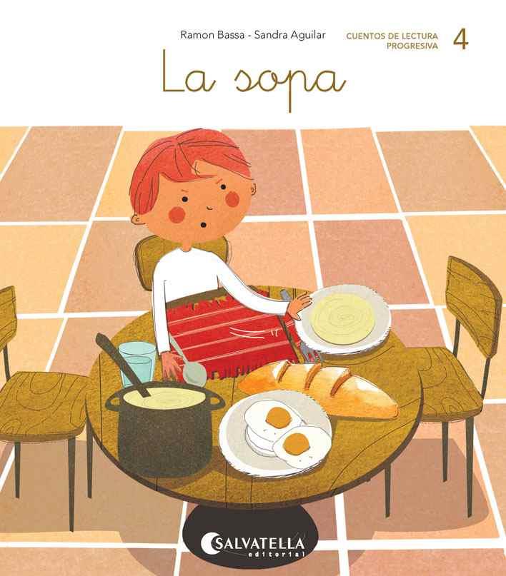 La sopa | 9788417841034 | Bassa i Martín, Ramon | Librería Castillón - Comprar libros online Aragón, Barbastro