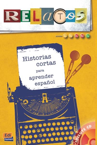 Relatos 1 (Libro + CD) | 9788498483291 | Martín Mohedano, María y otros | Librería Castillón - Comprar libros online Aragón, Barbastro