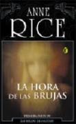 HORA DE LAS BRUJAS, LA | 9788466621311 | Rice, Anne | Librería Castillón - Comprar libros online Aragón, Barbastro