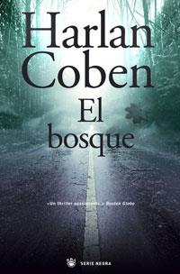 BOSQUE, EL | 9788498671766 | COBEN, HARLAN | Librería Castillón - Comprar libros online Aragón, Barbastro
