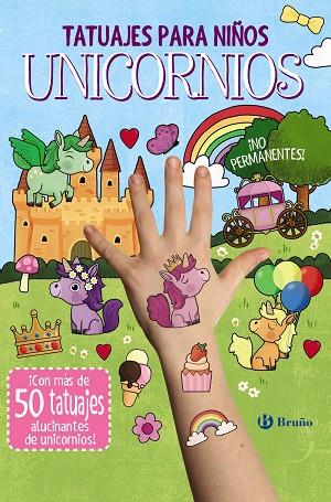 Tatuajes para niños. Unicornios | 9788469667644 | Lott, Amanda | Librería Castillón - Comprar libros online Aragón, Barbastro