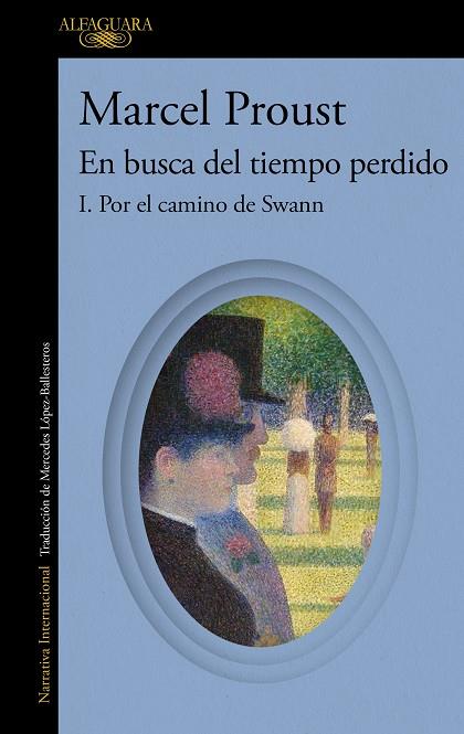 Por el camino de Swann (En busca del tiempo perdido 1) | 9788420479224 | Proust, Marcel | Librería Castillón - Comprar libros online Aragón, Barbastro