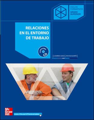 RELACIONES EN EL ENTORNO DE TRABAJO CFGSUP | 9788448147839 | ESCALANTE RUIZ, EVA | Librería Castillón - Comprar libros online Aragón, Barbastro