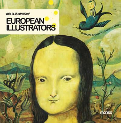 EUROPEAN ILLUSTRATORS! | 9788415223009 | MINGUET, EVA | Librería Castillón - Comprar libros online Aragón, Barbastro