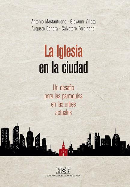 La Iglesia en la ciudad | 9788416803132 | Mastantuono, Antonio/Villata, Giovanni/Bonora, Augusto/Ferdinandi, Salvatore | Librería Castillón - Comprar libros online Aragón, Barbastro