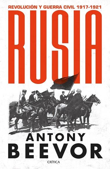 Rusia | 9788491994220 | Beevor, Antony | Librería Castillón - Comprar libros online Aragón, Barbastro