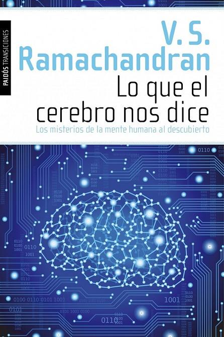 LO QUE EL CEREBRO NOS DICE | 9788449311567 | RAMACHANDRAN, V.S. | Librería Castillón - Comprar libros online Aragón, Barbastro