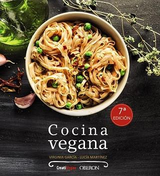 Cocina vegana | 9788441537620 | García, Virginia / Martínez Argüelles, Lucía | Librería Castillón - Comprar libros online Aragón, Barbastro