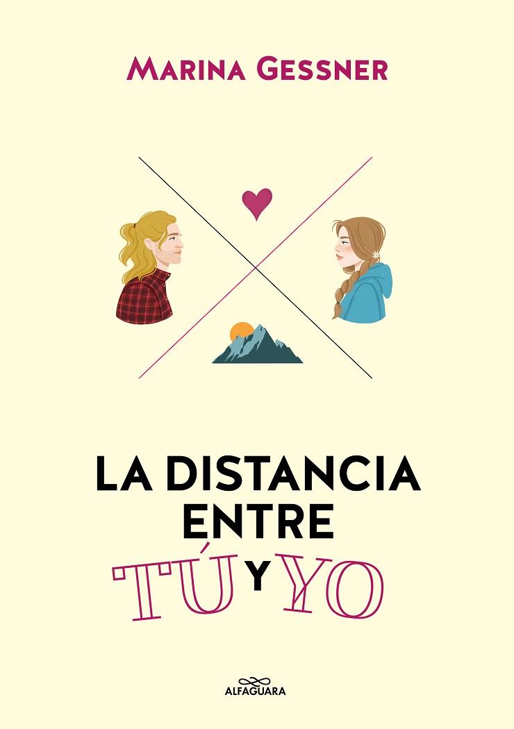 La distancia entre tú y yo | 9788418915420 | Marina Gessner | Librería Castillón - Comprar libros online Aragón, Barbastro