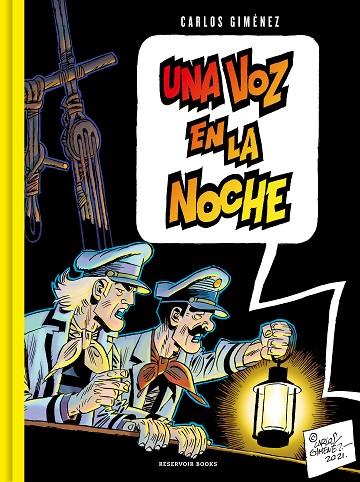 Una voz en la noche | 9788419940520 | Carlos Giménez | Librería Castillón - Comprar libros online Aragón, Barbastro