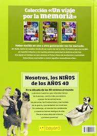 Nosotros, los niños de los años 40 | 9788496091696 | Gómez Borrás, Marga | Librería Castillón - Comprar libros online Aragón, Barbastro