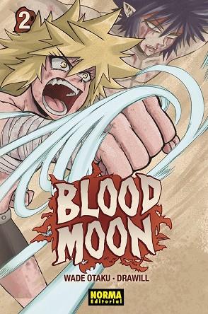 BLOOD MOON 02 | 9788467959734 | WADE OTAKU ; GUILLEM CASASOLA | Librería Castillón - Comprar libros online Aragón, Barbastro