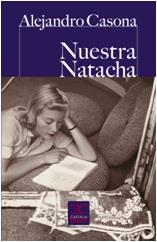 NUESTRA NATACHA | 9788497406925 | CASONA ALEJANDR | Librería Castillón - Comprar libros online Aragón, Barbastro