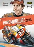 MARC MARQUEZ | 9788467923216 | Belén Ortega, Isidro Sánchez | Librería Castillón - Comprar libros online Aragón, Barbastro