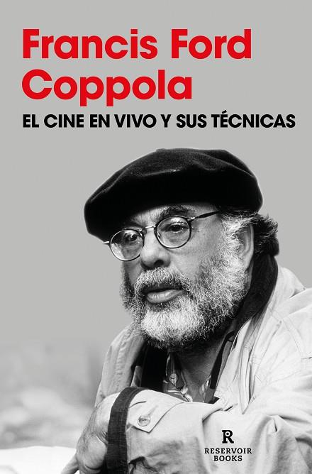 El cine en vivo y sus técnicas | 9788410352001 | Coppola, Francis Ford | Librería Castillón - Comprar libros online Aragón, Barbastro