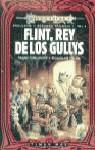 FLINT REY DE LOS GULLYS (RUSTEGA) | 9788448030506 | KIRCHOFF, MARY | Librería Castillón - Comprar libros online Aragón, Barbastro