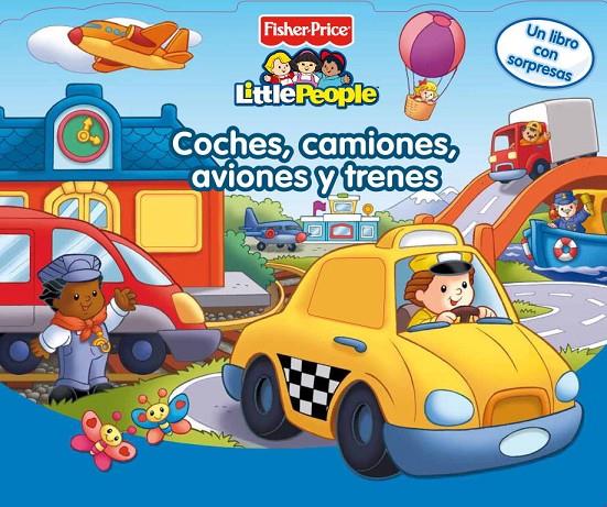 COCHES CAMIONES AVIONES Y TRENES (FISHER-PRICE) | 9788448820503 | FISHER-PRICE | Librería Castillón - Comprar libros online Aragón, Barbastro