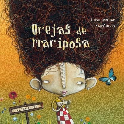 OREJAS DE MARIPOSA | 9788496388727 | AGUILAR, LUISA | Librería Castillón - Comprar libros online Aragón, Barbastro