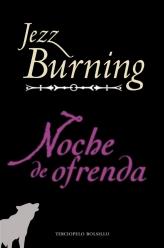 NOCHE DE OFRENDA | 9788415410010 | BURNING, JEZZ | Librería Castillón - Comprar libros online Aragón, Barbastro
