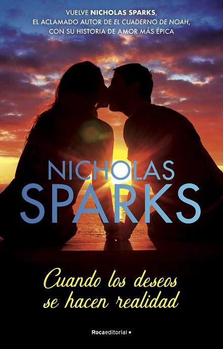 Cuando los deseos se hacen realidad | 9788418870262 | Sparks, Nicholas | Librería Castillón - Comprar libros online Aragón, Barbastro