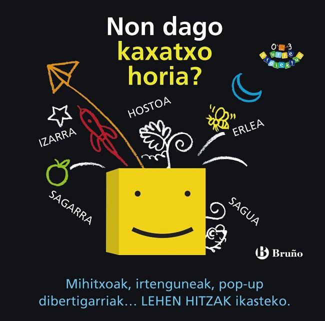 Non dago kaxatxo horia? | 9788469601549 | Carter, David | Librería Castillón - Comprar libros online Aragón, Barbastro