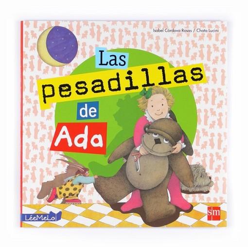 PESADILLAS DE ADA, LAS | 9788467543742 | CÓRDOVA, ISABEL; LUCINI, CHATA | Librería Castillón - Comprar libros online Aragón, Barbastro