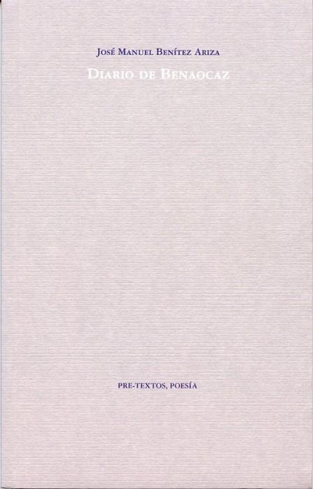 DIARIO DE BENAOCAZ | 9788492913275 | BENÍTEZ ARIZA, JOSÉ MANUEL | Librería Castillón - Comprar libros online Aragón, Barbastro