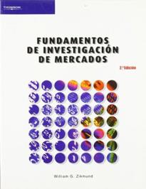 FUNDAMENTOS DE INVESTIGACION DE MERCADOS | 9788497322355 | ZIKMUND, WILLIAM G. | Librería Castillón - Comprar libros online Aragón, Barbastro