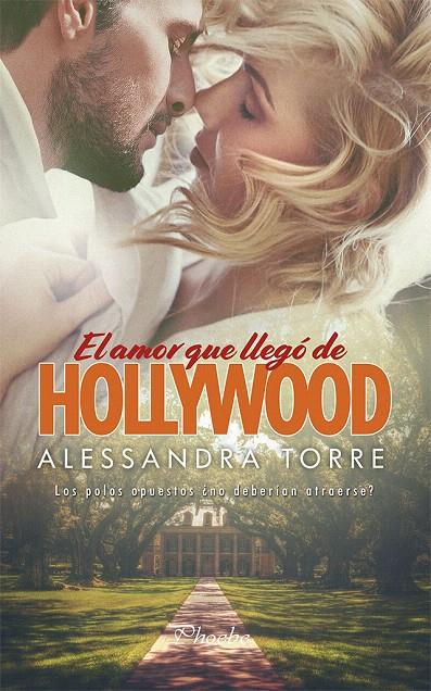 El amor que llegó de Hollywood | 9788417683054 | Torre, Alessandra | Librería Castillón - Comprar libros online Aragón, Barbastro