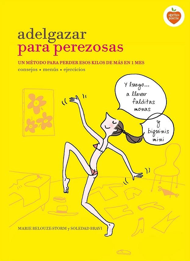 Adelgazar para perezosas | 9788416177646 | Marie Belouze-Storm/Soledad Bravi | Librería Castillón - Comprar libros online Aragón, Barbastro