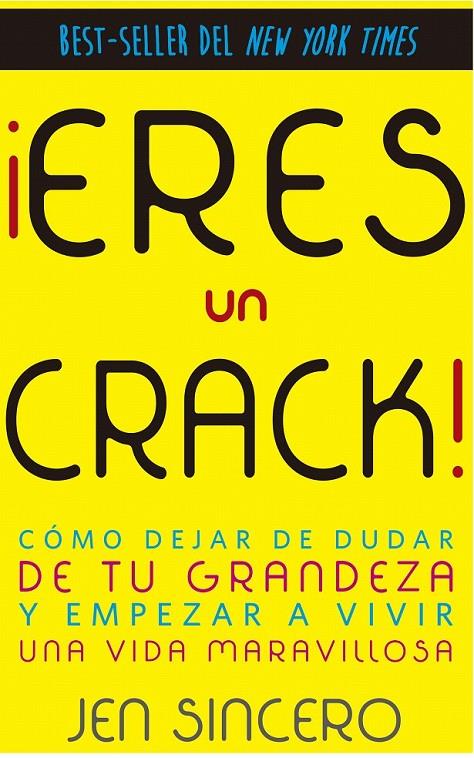 ¡Eres un crack! | 9788416541287 | Sincero, Jen | Librería Castillón - Comprar libros online Aragón, Barbastro