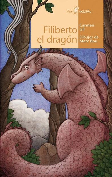 Filiberto el dragón | 9788498457018 | GIL MARTINEZ, CARMEN | Librería Castillón - Comprar libros online Aragón, Barbastro