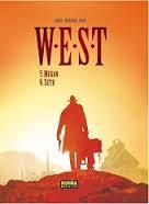 WEST 05 Y 06: MEGAN / SETH | 9788467920390 | DORISON, XAVIER/ NURY, FABIEN/ ROSSI, CHRISTIAN | Librería Castillón - Comprar libros online Aragón, Barbastro