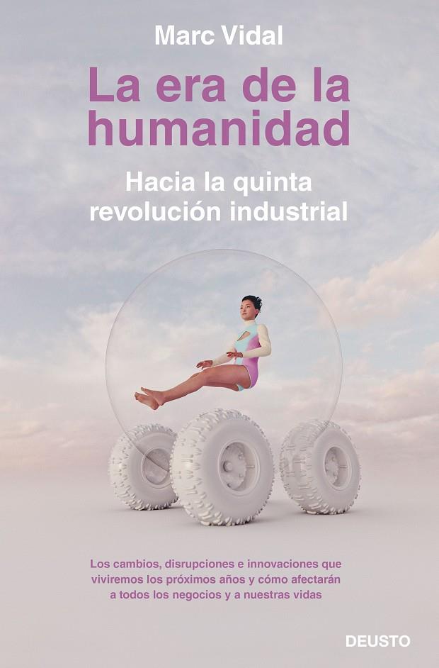 La era de la humanidad | 9788423430918 | Vidal, Marc | Librería Castillón - Comprar libros online Aragón, Barbastro