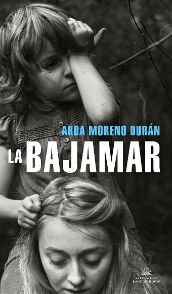 La bajamar | 9788439739937 | Moreno Durán, Aroa | Librería Castillón - Comprar libros online Aragón, Barbastro