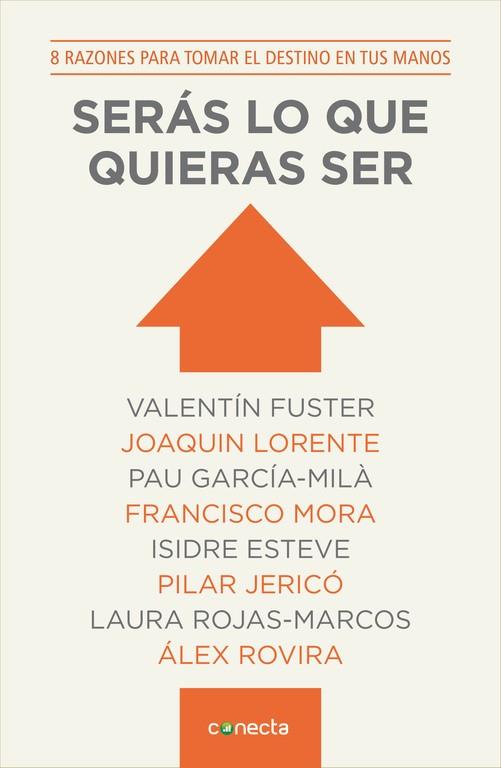 Serás lo que quieras ser | 9788415431725 | Varios autores | Librería Castillón - Comprar libros online Aragón, Barbastro